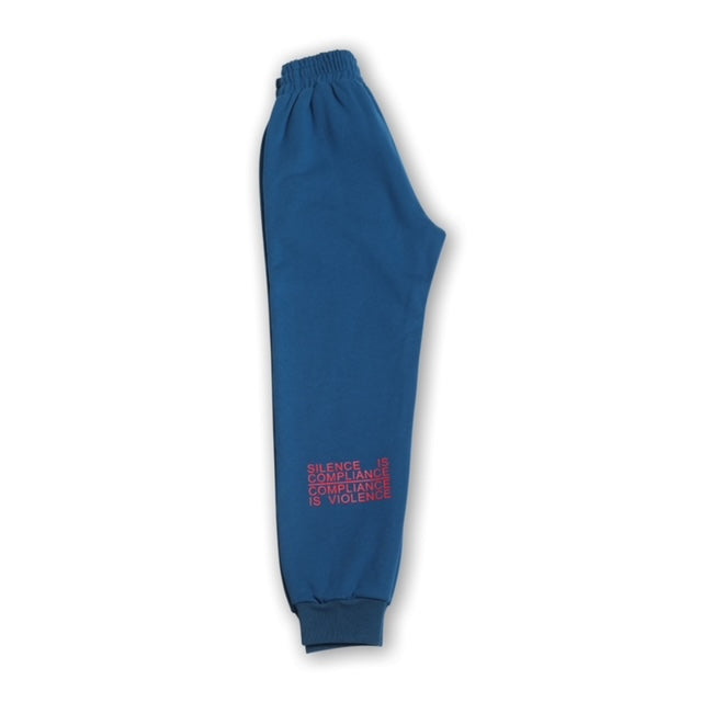 Silence Is Compliance Sweatpants
