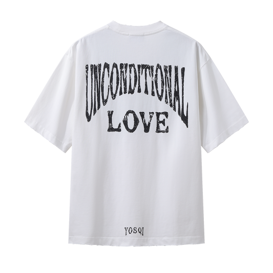 “Unconditional Love “ White Tee (Limited Edition)